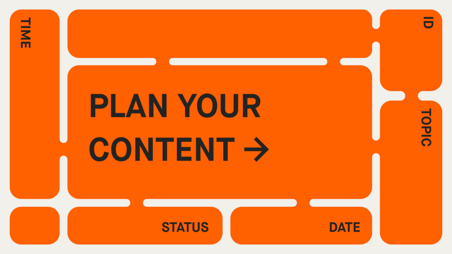 Plan your content Schriftzug auf einer orangenen Schablone
