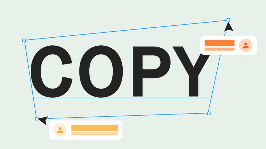 Illustration eines blauen Auswahlrahmens um das gefettete Wort Copy mit zwei orangenen Kommentarfeldern